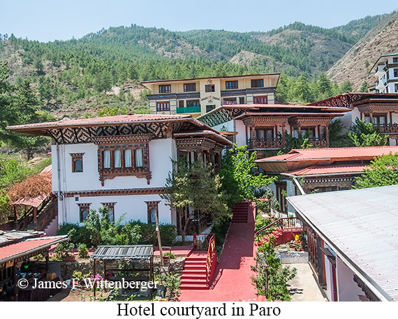 Hotel courtyard in Paro - © James F Wittenberger and Exotic Birding LLC